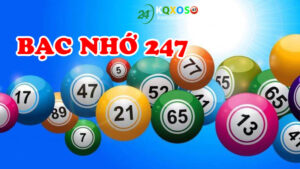 Bạc nhớ 247