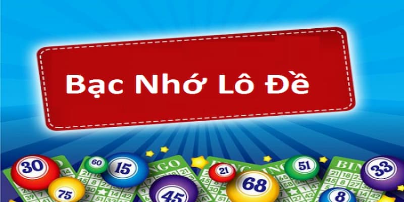 Bạc nhớ loto về theo giải đặc biệt khả năng trúng cao